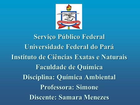 Serviço Público Federal Universidade Federal do Pará
