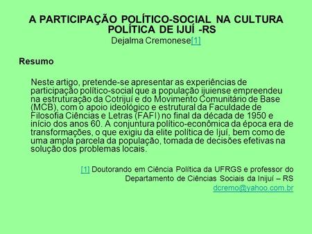 A PARTICIPAÇÃO POLÍTICO-SOCIAL NA CULTURA POLÍTICA DE IJUÍ -RS