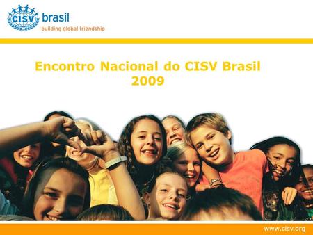Encontro Nacional do CISV Brasil