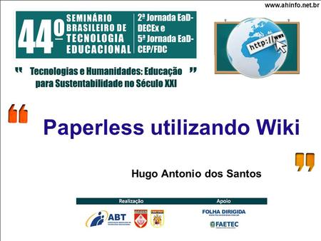 Paperless utilizando Wiki Hugo Antonio dos Santos