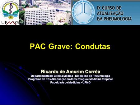 PAC Grave: Condutas Ricardo de Amorim Corrêa