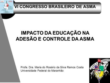 VI CONGRESSO BRASILEIRO DE ASMA