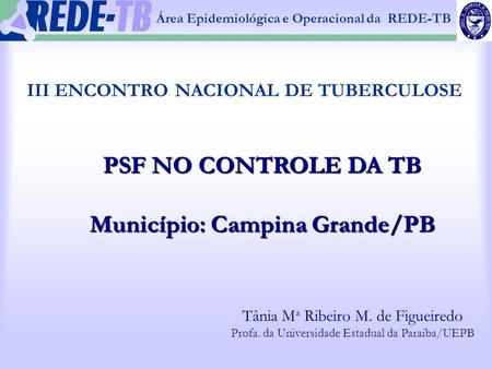 III ENCONTRO NACIONAL DE TUBERCULOSE