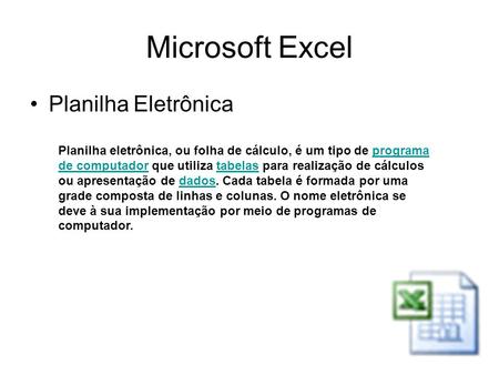 Microsoft Excel Planilha Eletrônica