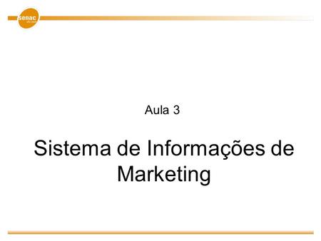 Sistema de Informações de Marketing