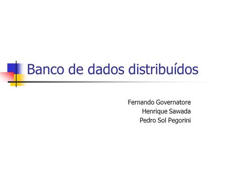 Banco de dados distribuídos