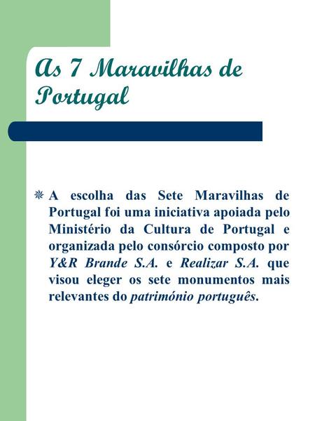 As 7 Maravilhas de Portugal