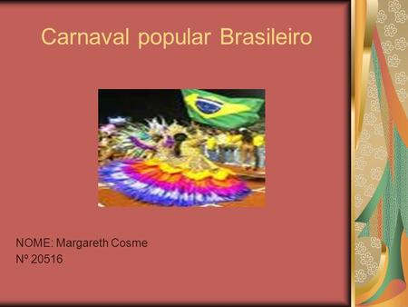 Carnaval popular Brasileiro