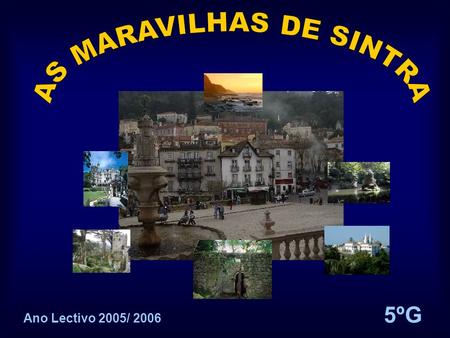 AS MARAVILHAS DE SINTRA