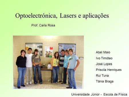 Optoelectrónica, Lasers e aplicações