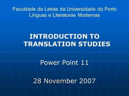 INTRODUCTION TO TRANSLATION STUDIES