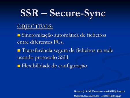 SSR – Secure-Sync OBJECTIVOS:
