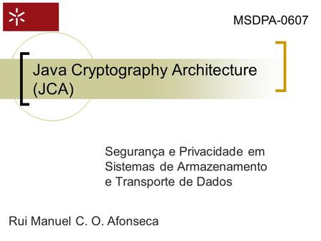Java Cryptography Architecture (JCA)