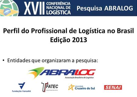 Perfil do Profissional de Logística no Brasil