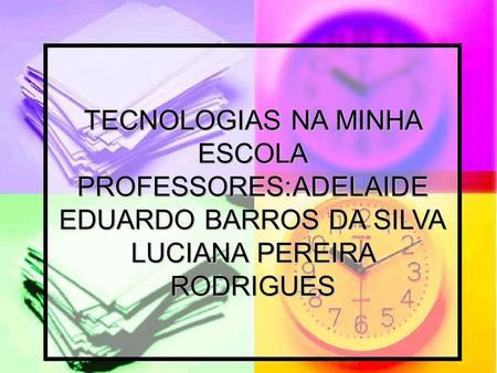 Entrevistas realizadas com professores da Escola Municipal Anízio Teixeira da Silva