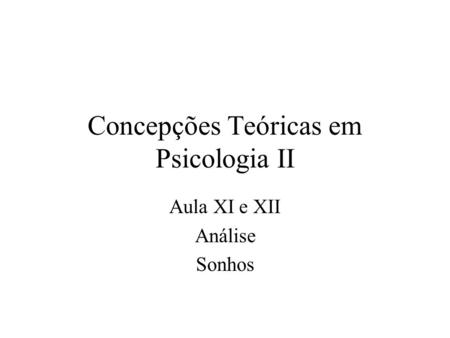 Concepções Teóricas em Psicologia II