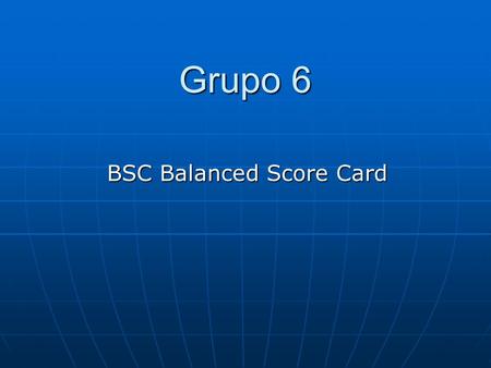 BSC Balanced Score Card