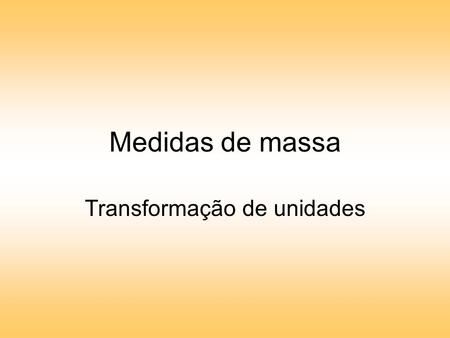 Transformação de unidades