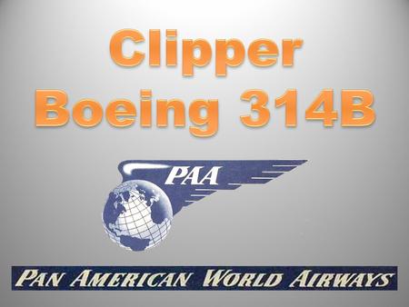 Clipper Boeing 314B.