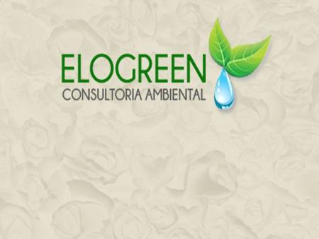  A ELOGREEN tem por principio promover soluções de desenvolvimento sustentável para empresas e a comunidade em geral, ajudando a criar uma consciência.