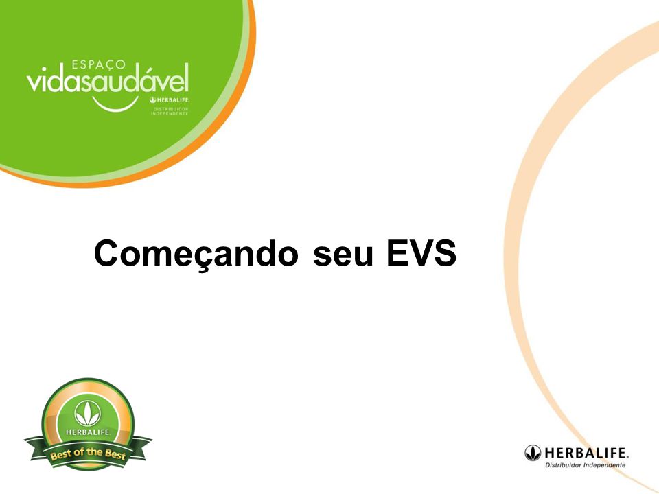 O que é um EVS da Herbalife