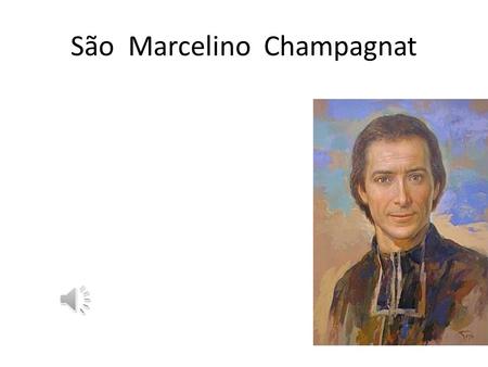 São Marcelino Champagnat