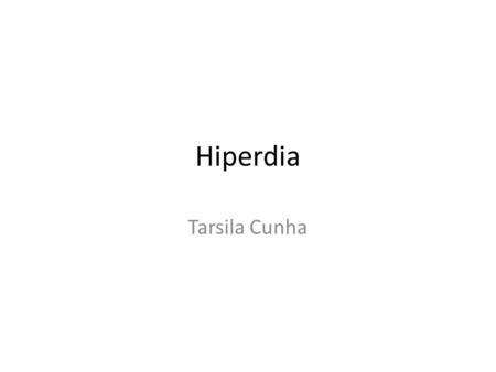 Hiperdia Tarsila Cunha.