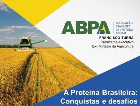 A Proteína Brasileira: Conquistas e desafios