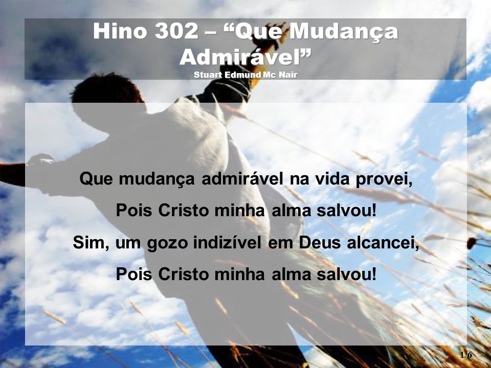 Hino 267 – “Teu Querer” Stuart Edmund Mc Nair Se acaso vês em mim, Senhor,  Alguma ocupação carnal A desviar meu fraco amor De Ti, o Amigo principal,  Impede. - ppt carregar