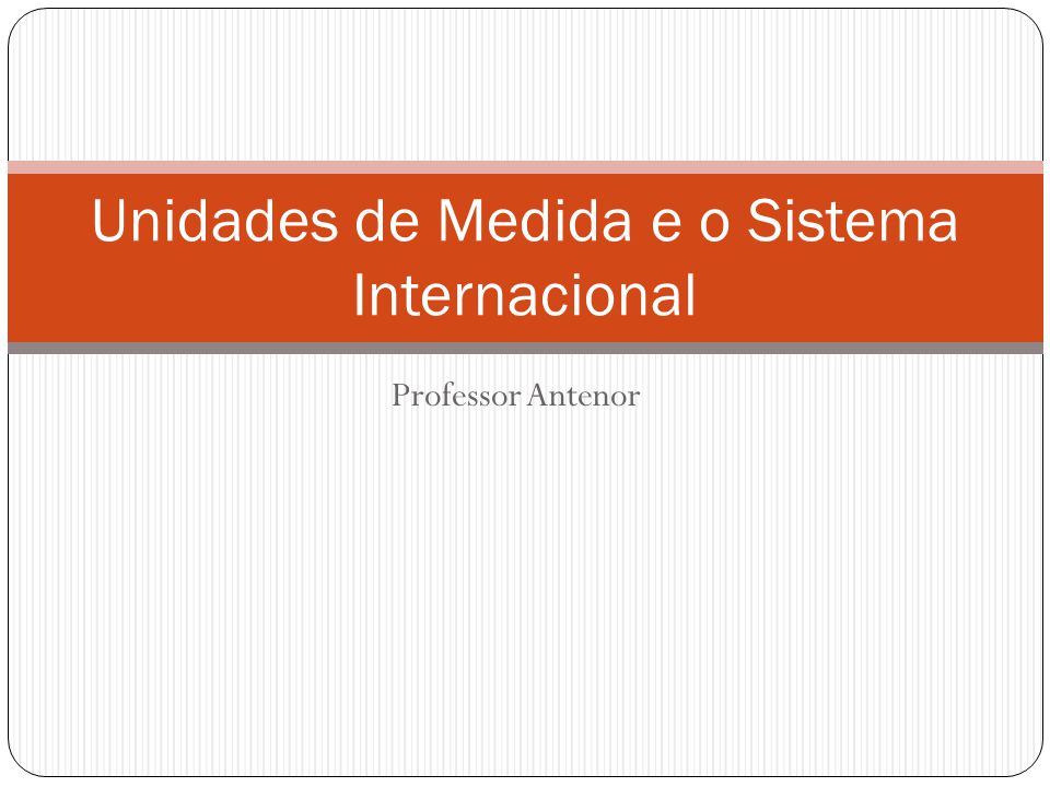 PPT - Sistema Internacional e Notação Científica PowerPoint