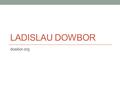 LADISLAU DOWBOR dowbor.org. A pesquisa do Crédit Suisse sobre a concentração mundial de patrimônio constitui leitura muito importante, pois mostra os.