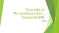 Comissão de Permanência e Êxito Estudantil-IFPA 2015.