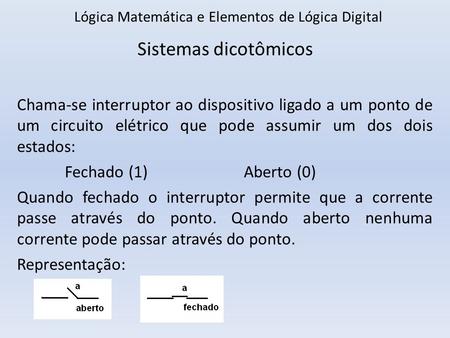 Lógica Matemática e Elementos de Lógica Digital
