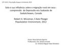 Solo e sua influência sobre e migração rural em seca : comprensão da Depressão-era Sudoeste de Saskatchewan, Canada Robert A. McLeman, S Kate Ploeger Populutation.