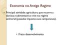 Economia no Antigo Regime