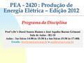 PEA : Produção de Energia Elétrica – Edição 2012