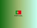 PORTUGAL. Portugal País originalmente povoado pelos Iberos, Portugal viu a passagem sucessiva de numerosos povos: cartagineses, gregos, romanos, visigodos,