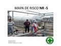 MAPA DE RISCO NR -5 Ismael Pereira Pires Engenheiro Químico