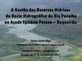 A Gestão dos Recursos Hídricos da Bacia Hidrográfica do Rio Paraíba