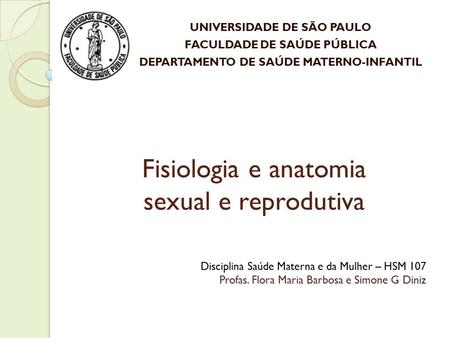Fisiologia e anatomia sexual e reprodutiva