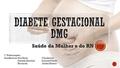 Diabete Gestacional DMG
