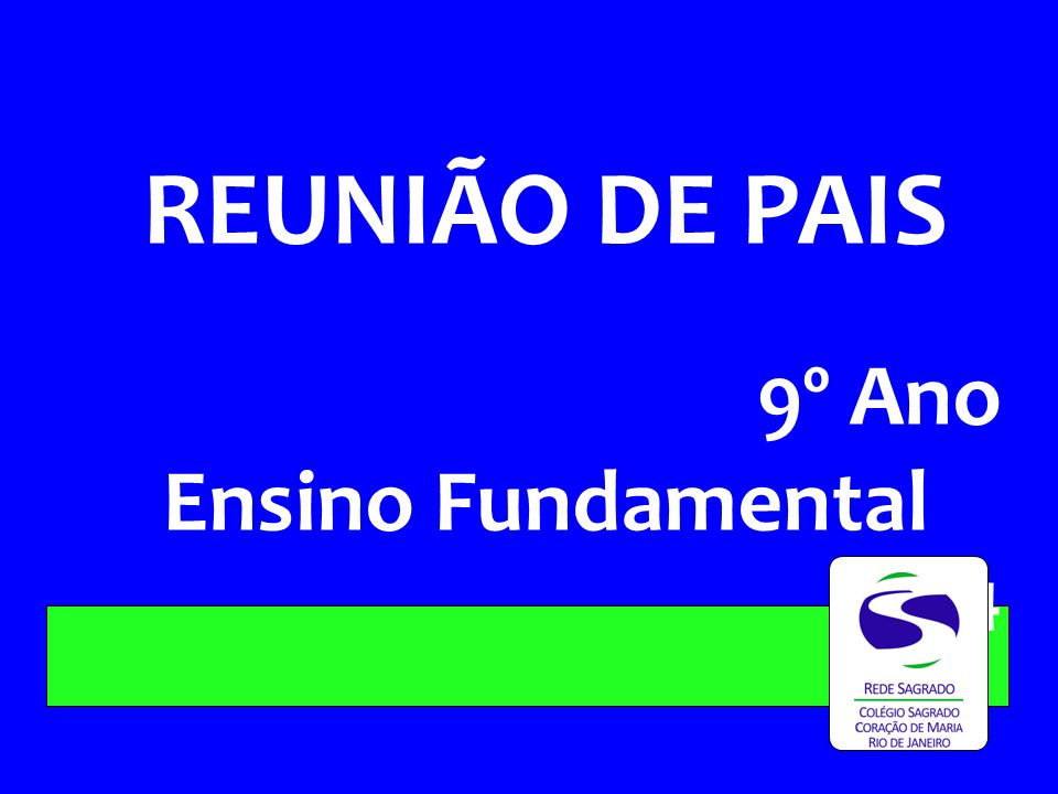 Ensino Fundamental, 9° ano - ppt carregar