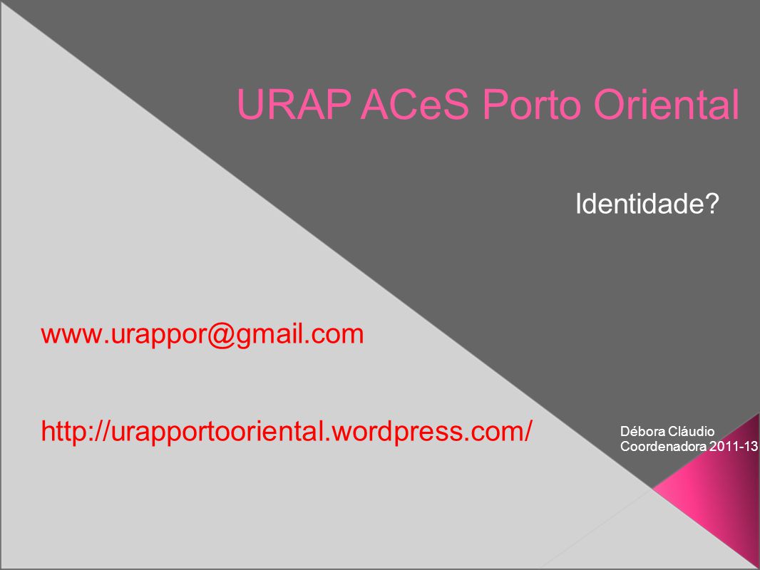 URAP ACeS Porto Oriental - ppt carregar