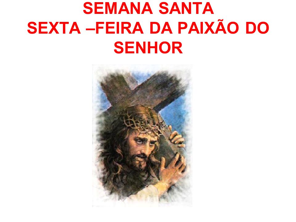 SEMANA SANTA. - ppt carregar