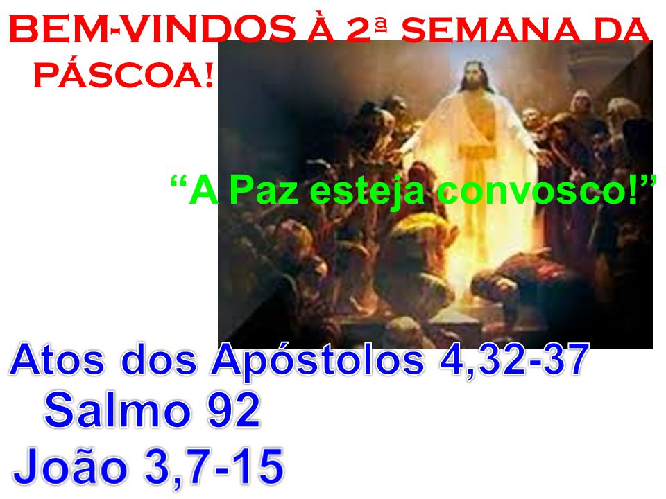 Atos dos Apóstolos 4:32-37 - Bíblia