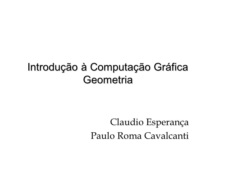 Geometria Computacional - ppt carregar