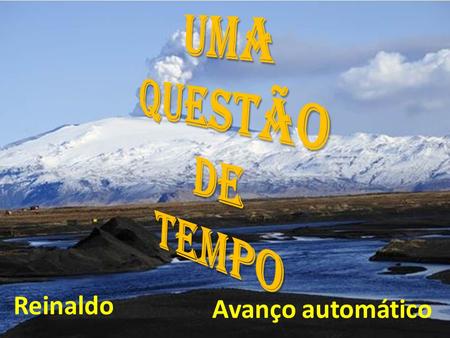 Reinaldo Avanço automático Ligue o Som Quatro estações são necessárias para que se possa passar adiante depois de uma perda.
