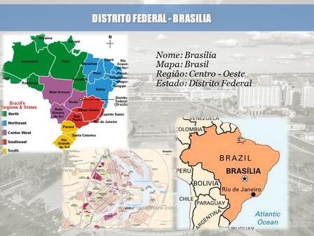 DISTRITO FEDERAL - BRASILIA