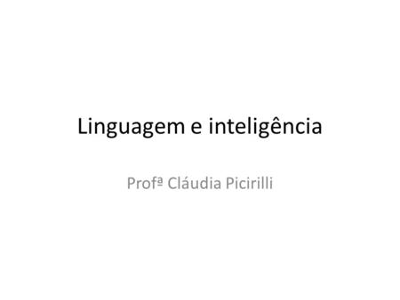 Linguagem e inteligência