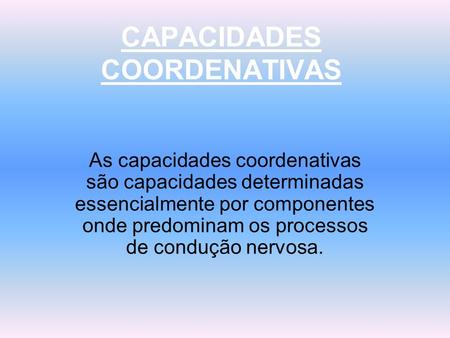 CAPACIDADES COORDENATIVAS